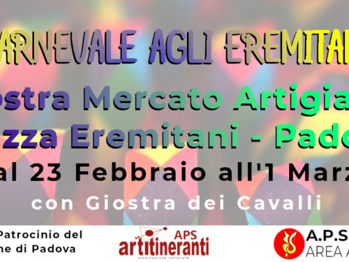 Carnevale agli Eremitani – dal 23 febbraio all’1 marzo PADOVA