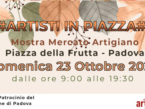 Artisti in Piazza – Piazza della frutta – 23 Ottobre 2022